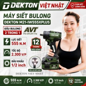 Máy siết bulong Dekton M21-IW555XPLUS