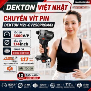 Máy chuyên vít Dekton M21-CV250PROMAX, tốc độ 3600v/p, động cơ không chổi than