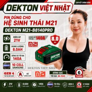 Pin DEKTON M21-B8140PRO sử dụng 10 cell Samsung, dung lượng 8.0Ah, dòng xả tối đa 140A